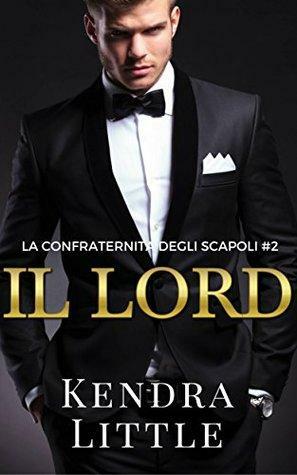 Il lord by Kendra Little