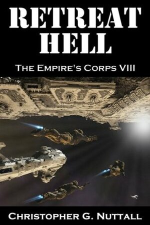 Retreat Hell by Christopher G. Nuttall