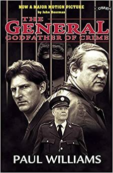 The General: Godfather of Crime by Paul Williams