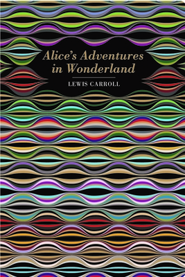 Alice's Adventures in Wonderland by Lewis Carroll