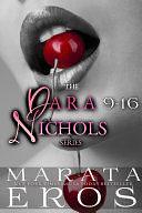 The Dara Nichols Series, 9-16: Volume 2 by Marata Eros