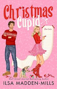 Christmas Cupid by Ilsa Madden-Mills