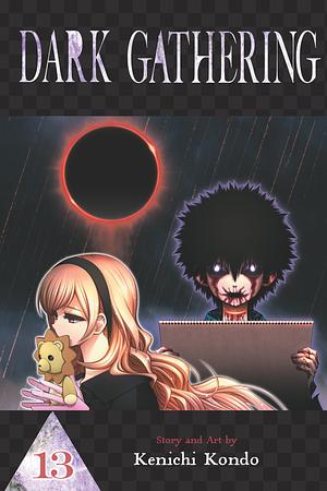 Dark Gathering, Vol. 13 by Kenichi Kondō