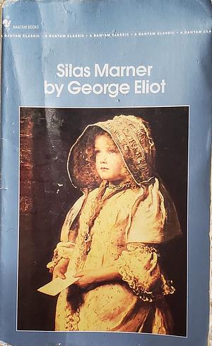 Silas Marner by George Eliot