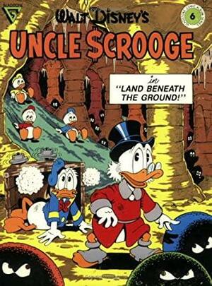 Walt Disney's Uncle Scrooge in Land Beneath the Ground! by Carl Barks