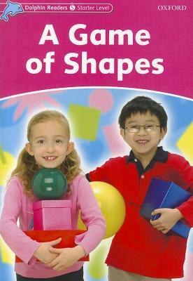 A Game of Shapes by Christine Lindop