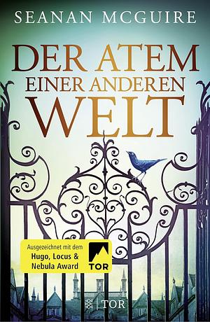 Der Atem einer anderen Welt by Seanan McGuire