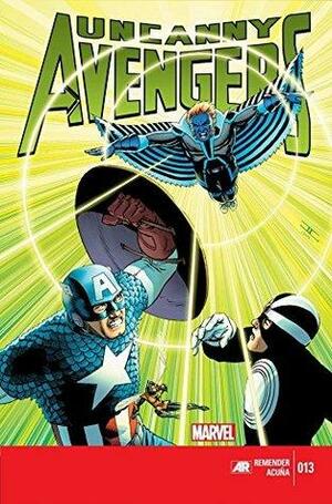 Uncanny Avengers (2012-2014) #13 by Rick Remender