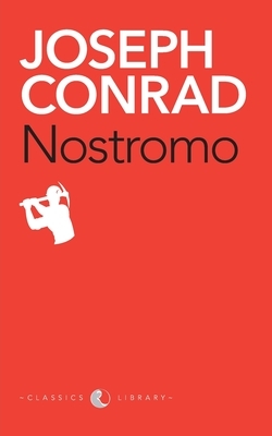 Nostromo by Joseph Conrad