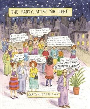 The Party, After You Left by Roz Chast