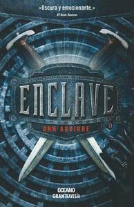 Enclave by Ann Aguirre