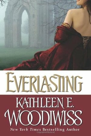 Everlasting by Kathleen E. Woodiwiss