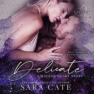 Delicate by Sara Cate