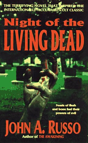Night of the Living Dead by John Russo