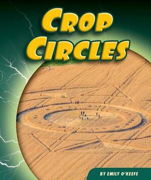 Crop Circles by Emily O'Keefe