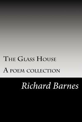 The Glass House by Richard Barnes