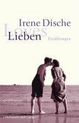Lieben by Irene Dische, Reinhard Kaiser