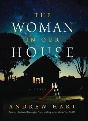 The Woman in Our House by Andrew Hart