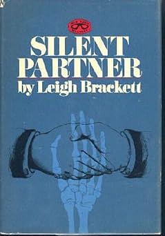 Silent Partner  by Leigh Brackett