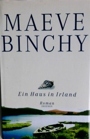 Haus in Irland by Maeve Binchy