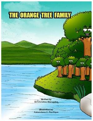 The Orange Tree Family by Christine Warugaba