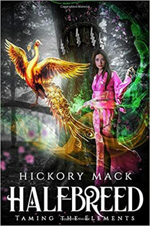 Half-Breed by Hickory Mack