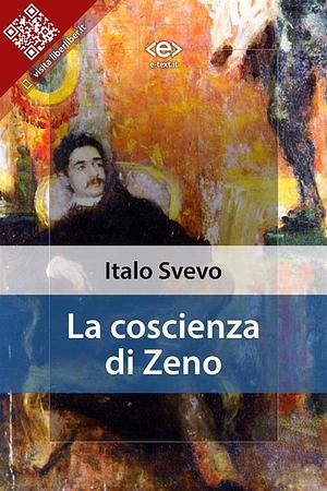 La coscienza di Zeno by Italo Svevo