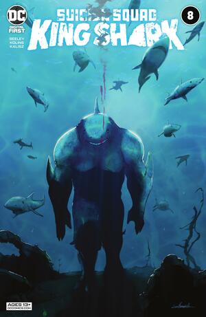 Suicide Squad: King Shark #8 by Tim Seeley