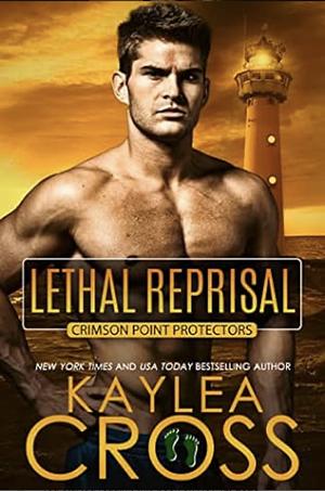 Lethal Reprisal by Kaylea Cross