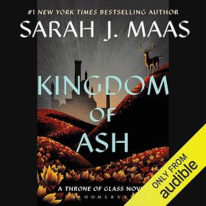 Kingdom of Ash by Sarah J. Maas