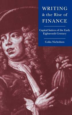 Writing and the Rise of Finance by Colin Nicholson