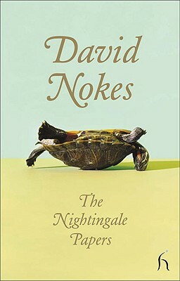 The Nightingale Papers by David Nokes