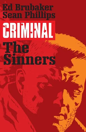 Criminal: The sinners, Volume 5 by Ed Brubaker