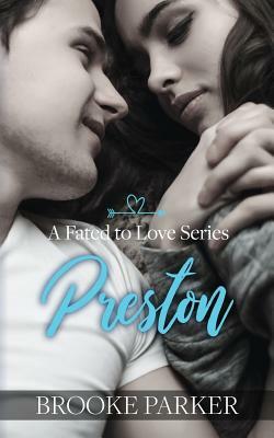 Preston by Brooke Parker