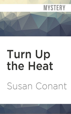 Turn Up the Heat by Susan Conant