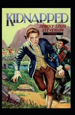 Kidnapped Illustrated by Robert Louis Stevenson