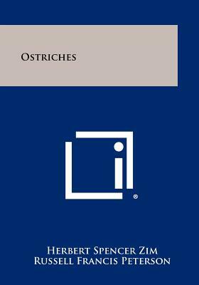 Ostriches by Herbert Spencer Zim