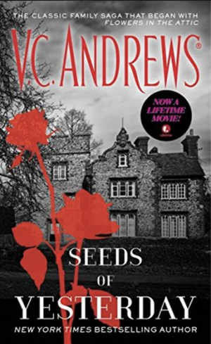 Seeds of Yesterday by V.C. Andrews