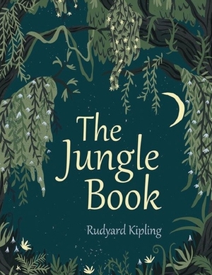 The Jungle Book: Illustrated by Rudyard Kipling