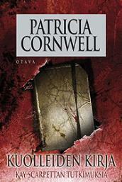 Kuolleiden Kirja by Patricia Cornwell