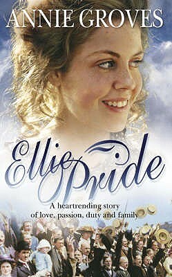 Ellie Pride by Annie Groves