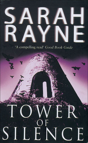 Tower of Silence by Sarah Rayne