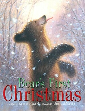 Bear's First Christmas by Robert Kinerk