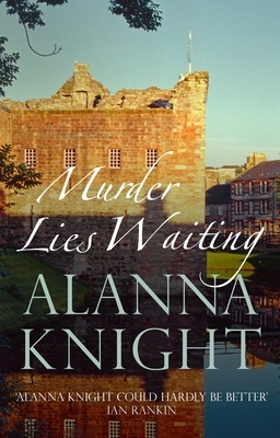 Murder Lies Waiting by Alanna Knight