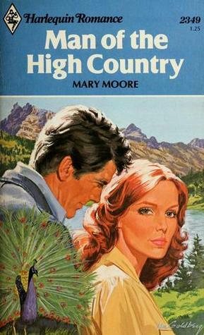 Man of the High Country by Mary Moore