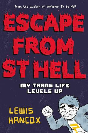 Escape From St. Hell by Lewis Hancox