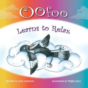 Oofoo Learns to Relax by Amy Hamilton
