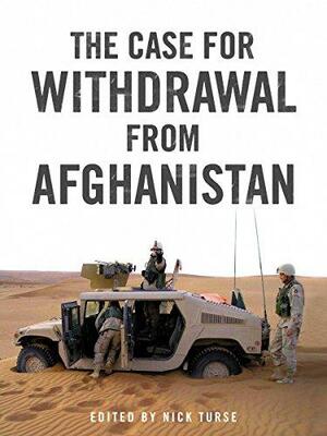 The Case for Withdrawal from Afghanistan by Nick Turse