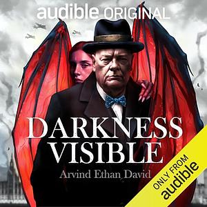 Darkness Visible: Earworms by Arvind Ethan David