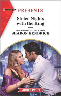 Stolen Nights with the King by Sharon Kendrick